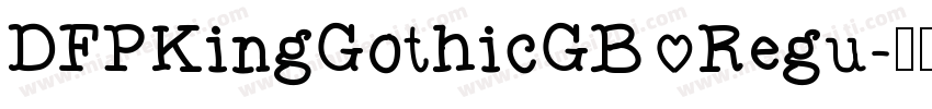 DFPKingGothicGB Regu字体转换